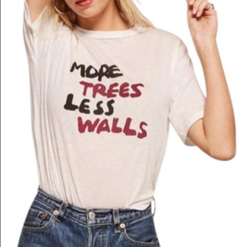 Reformation More Trees Less Walls T Shirt